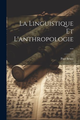 Cover image for La Linguistique Et L'anthropologie ...