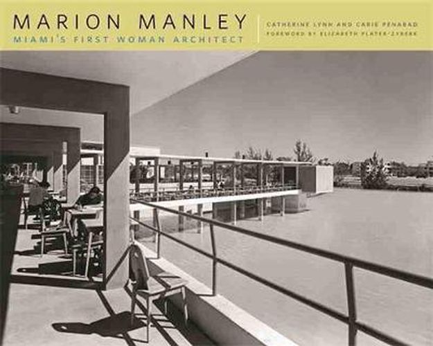 Cover image for Marion Manley: Miami's First Woman Architect