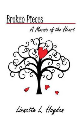 Cover image for Broken Pieces - A Mosiac of the Heart