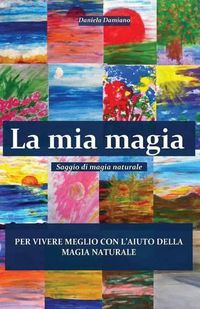 Cover image for La mia magia