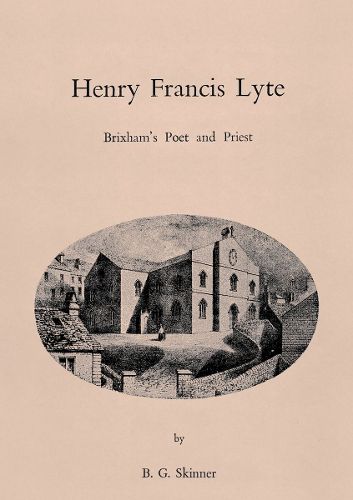 Cover image for Henry Francis Lyte: Brixham's Poet and Priest