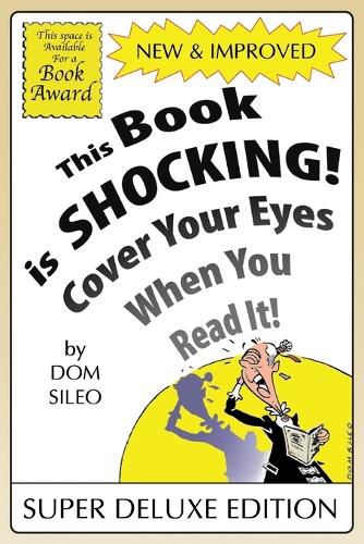 Cover image for This Book is Shocking!: Cover Your Eyes When You Read It