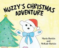 Cover image for Nuzzy's Christmas Adventure