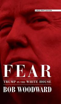 Cover image for Fear: Trump in the White House