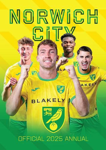 Cover image for The Official Norwich City FC Annual 2025