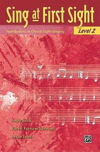 Cover image for Sing at First Sight, Level 2: Foundations in Choral Sight-Singing