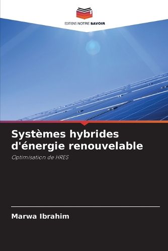 Cover image for Systemes hybrides d'energie renouvelable