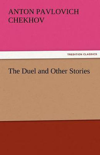 Cover image for The Duel and Other Stories