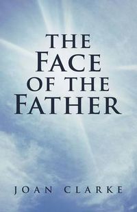 Cover image for The Face of the Father