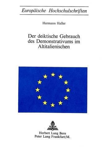 Cover image for Der Deiktische Gebrauch Des Demonstrativums Im Altitalienischen