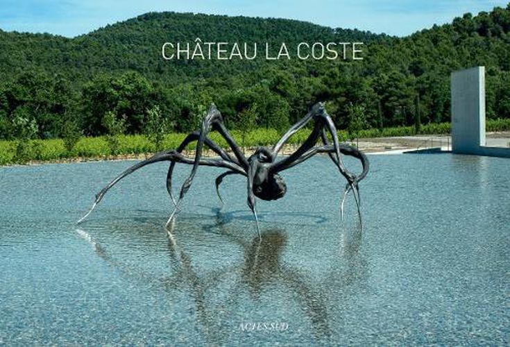 Cover image for Chateau La Coste