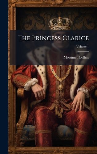 Cover image for The Princess Clarice