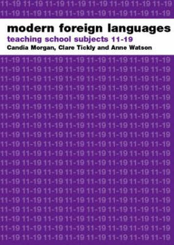 Cover image for Modern Foreign Languages: Teaching School Subjects 11-19