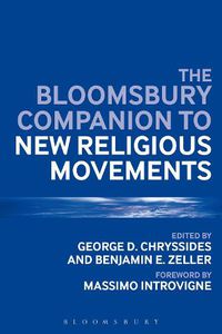 Cover image for The Bloomsbury Companion to New Religious Movements