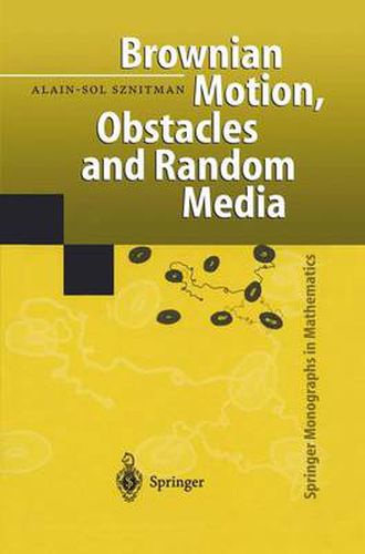 Cover image for Brownian Motion, Obstacles and Random Media