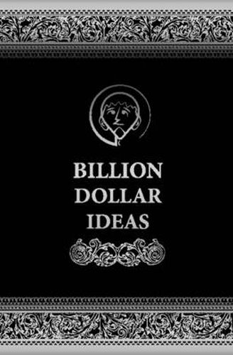 Cover image for Billion Dollar Ideas