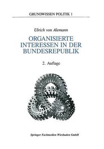 Cover image for Organisierte Interessen in Der Bundesrepublik Deutschland