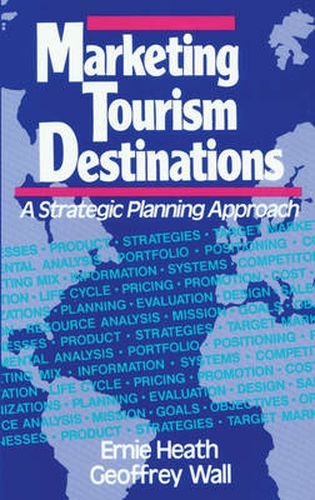 Cover image for Marketing Tourism Destinations: Strategic Planning Approach