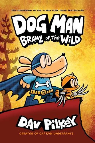 Cover image for Dog Man 6: Brawl of the Wild PB