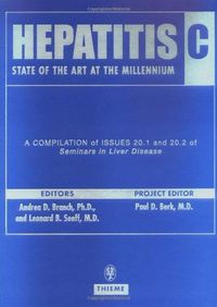 Cover image for Hepatitis C: State of the Art at the Millennium: A bound compilation of issues 1 and 2 of Seminars in Liver Disease (2000)