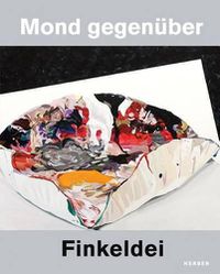 Cover image for Bernd Finkeldei: Across from the Moon