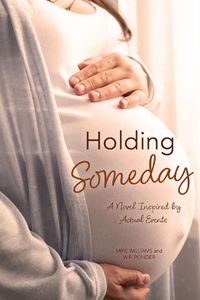 Cover image for Holding Someday