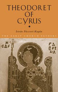 Cover image for Theodoret of Cyrus