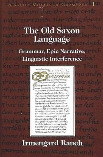 Cover image for The Old Saxon Language: Grammar, Epic Narrative, Linguistic Interference