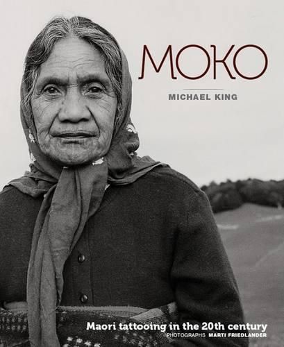 Cover image for Moko: Maori Tattooing in the 20th Century