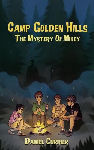 Cover image for Camp Golden Hills: The Mystery of Mikey