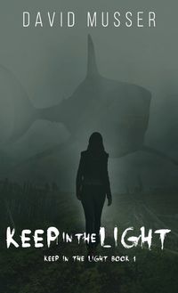 Cover image for Keep In The Light