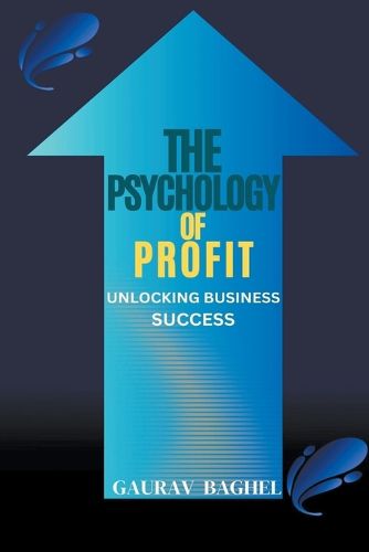 Cover image for The Psychology of Profit