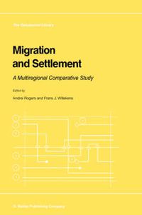 Cover image for Migration and Settlement: A Multiregional Comparative Study