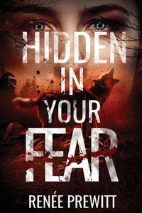 Cover image for Hidden In Your Fear