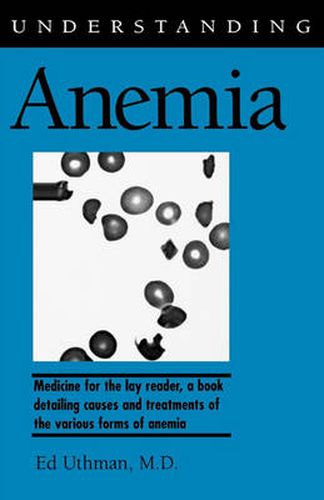 Cover image for Understanding Anemia