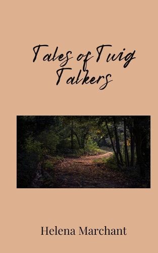 Cover image for Tales of Twig Talkers