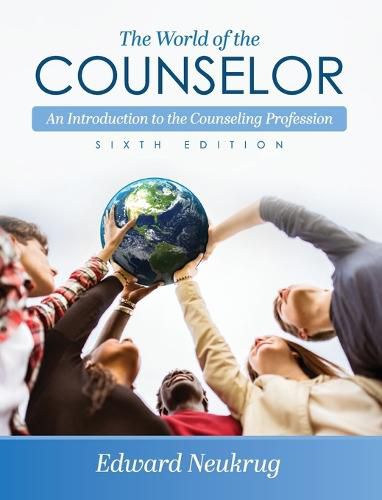 Cover image for World of the Counselor: An Introduction to the Counseling Profession