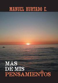 Cover image for Mas de MIS Pensamientos