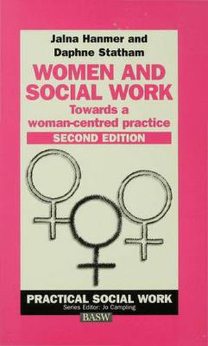 Cover image for Women and Social Work: Towards a woman-centred practice