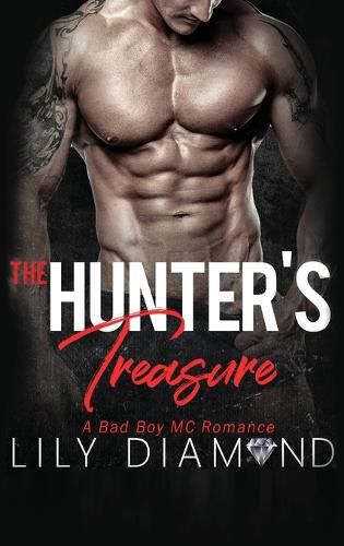 Cover image for The Hunter's Treasure: A Bad Boy MC Romance