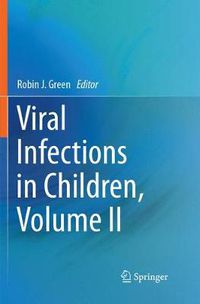 Cover image for Viral Infections in Children, Volume II