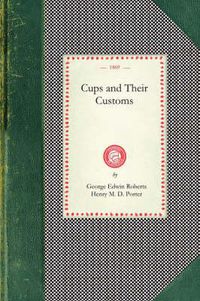 Cover image for Cups and Their Customs