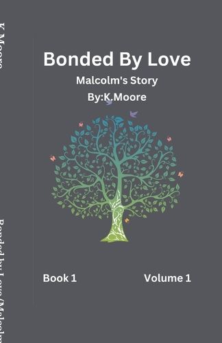 Cover image for Bonded By Love (Malcolm)