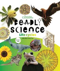 Cover image for Deadly Science Book 3 Life Cycles 2nd Edition