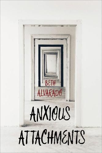 Cover image for Anxious Attachments