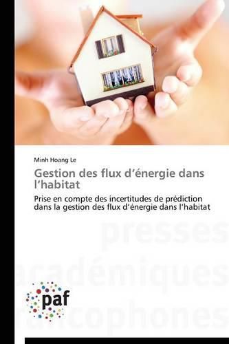 Cover image for Gestion Des Flux D Energie Dans L Habitat