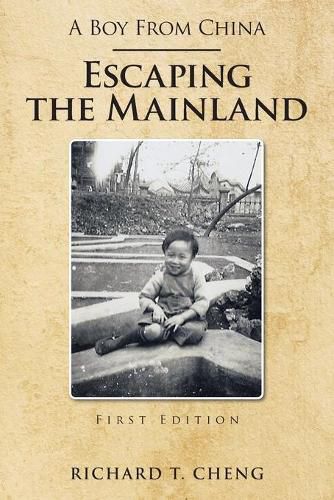 Cover image for A Boy from China: Escaping the Mainland