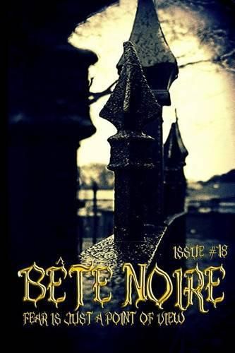 Cover image for Bete Noire issue #18