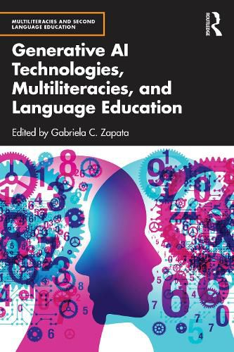 Cover image for Generative AI Technologies, Multiliteracies, and Language Education