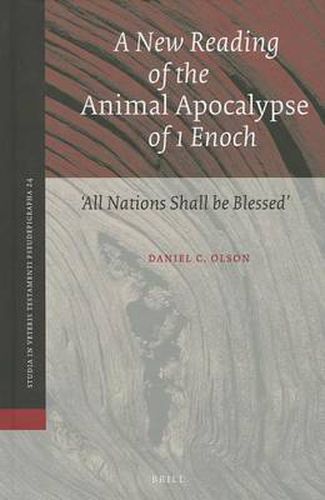 Cover image for A New Reading of the Animal Apocalypse of 1 Enoch: All Nations Shall be Blessed